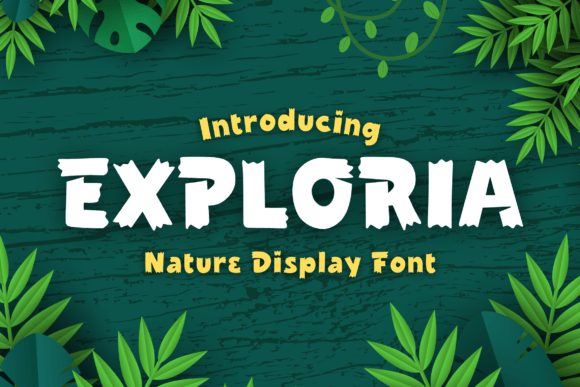 Exploria: A Bold Font for Digital Campaigns