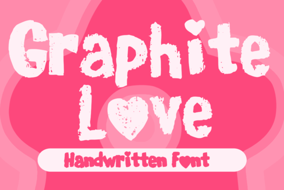 Graphite Love Font