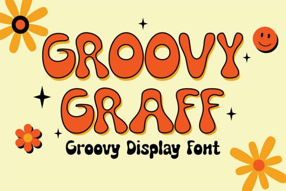Groovy Graff Font