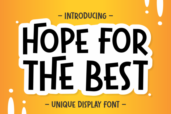 Hope for the Best Font