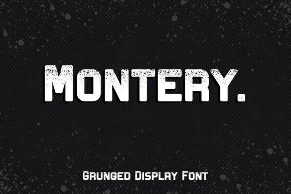 Montery Font: Grunge Style for Creative Makers