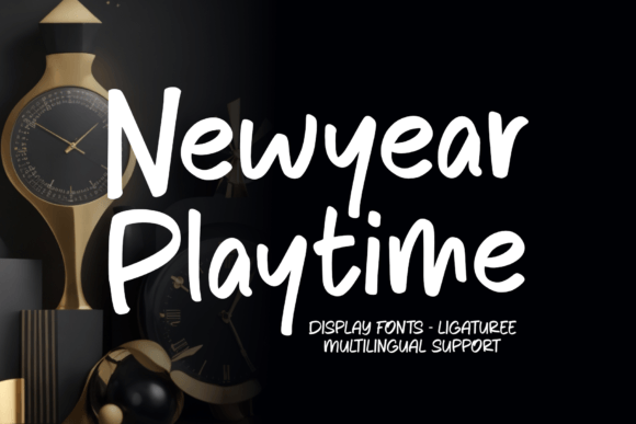 Newyear Playtime Font for Bold Campaigns