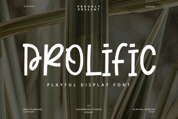 Prolific: A Display Font for Creative Expression