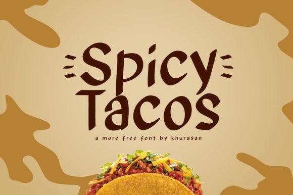 Spicy Tacos Font for Creative Design