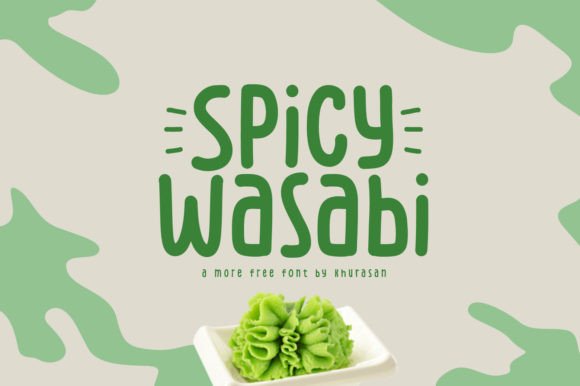 Spicy Wasabi Font for Creative Design