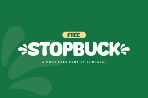 Stopbuck Font for Business Branding
