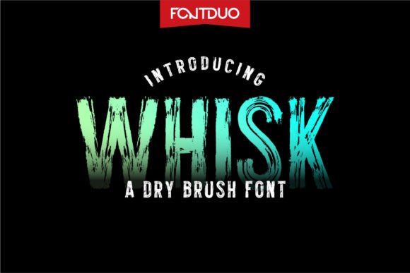 Whisk: A Bold Display Font